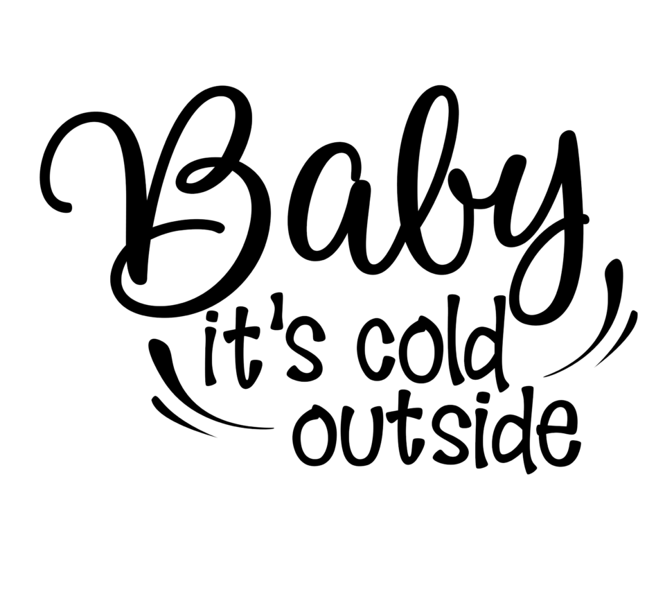 baby it's cold outside printable art