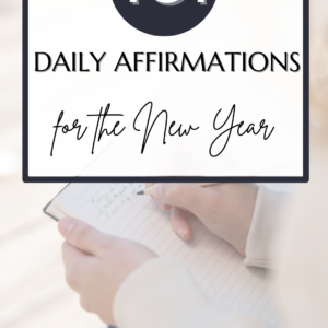 101 daily affirmations for the new year