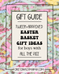 gift guide for tween boys, easter basket gift ideas, featured image for blog onetopknotmama.com