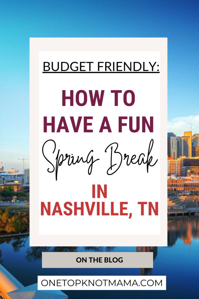 how to have a fun spring break on a budget