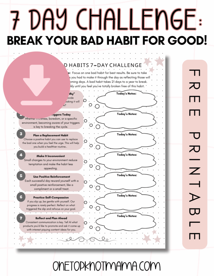 7 day challenge to break your habit, free printable download