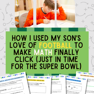 how i used my son's love of football to make math finally click blog post image featured image