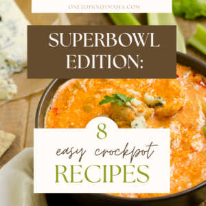 easy crockpot recipes for superbowl, stress free hosting ideas for moms